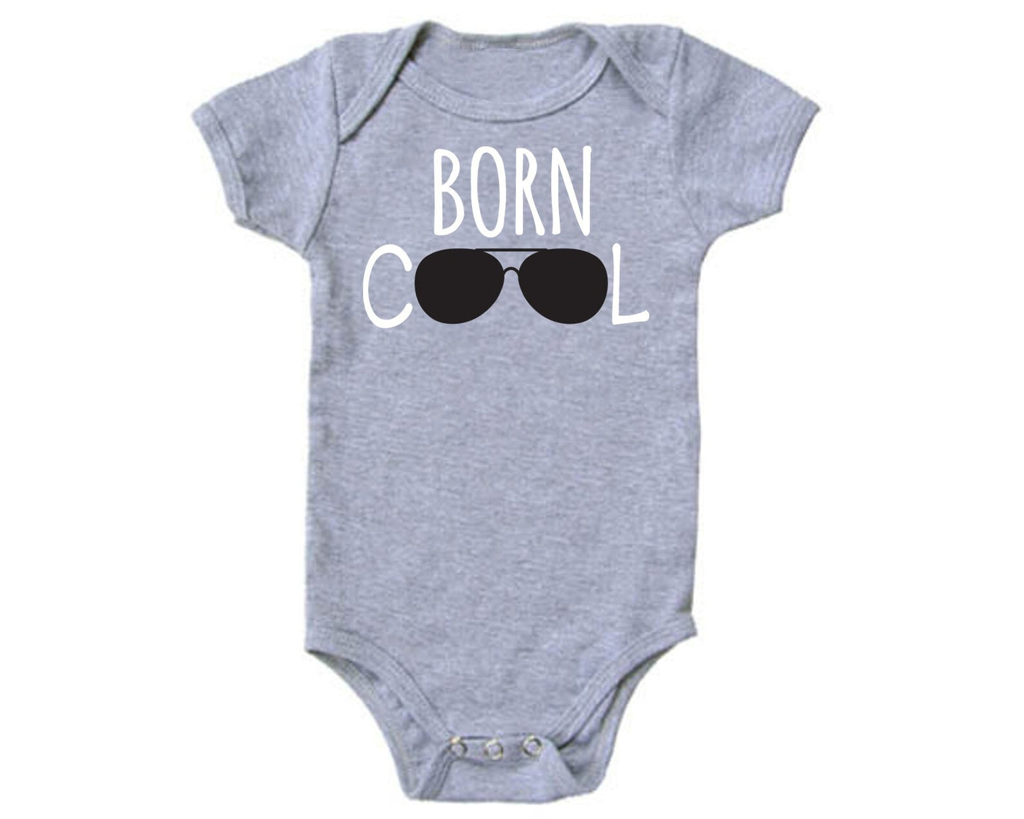 Born Cool Cotton Baby One Piece Bodysuit - Infant Girl and Boy Gift