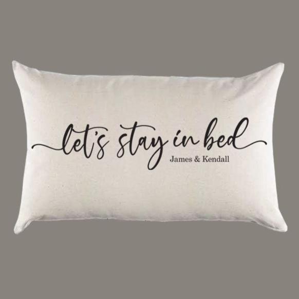 Personalized 'Let's Stay in Bed' with Names Canvas Pillow or Pillow Cover