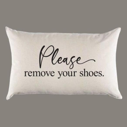 Custom 'Please remove your shoes' Canvas Pillow or Pillow Cover