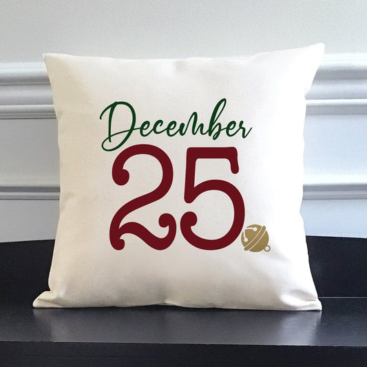Christmas 'December 25' Canvas Pillow or Pillow Cover
