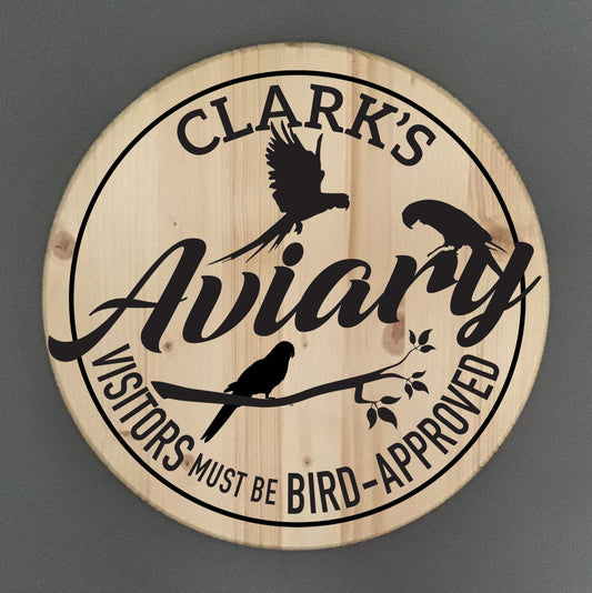 Personalized Custom Aviary Pine Wood Sign