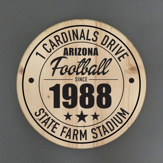 Arizona Cardinals Football | State Farm Stadium Address 15" or 18" Solid Pine Wood Sign