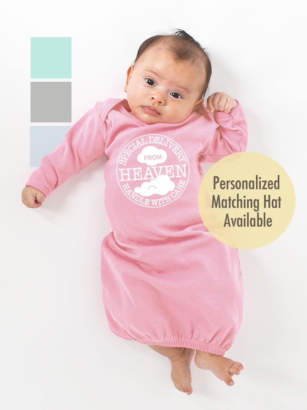 Special Delivery From Heaven • Handle with Care Newborn Baby Gown and Optional Hat