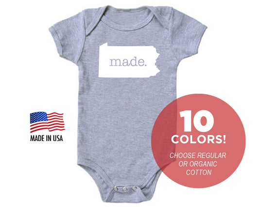 Pennsylvania 'Made.' Cotton One Piece Bodysuit - Infant Girl and Boy Gift American Made Baby Clothing