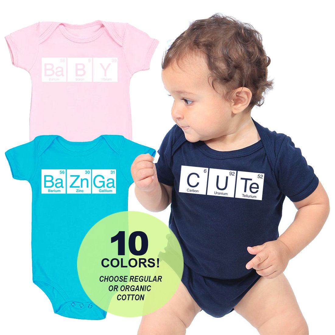 Periodic Elements Cotton One Piece Bodysuit | Baby | Cute | Bazinga - Infant Girl and Boy Gift American Made Baby Clothing