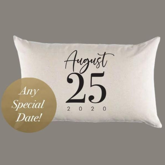 Custom Date Canvas Pillow or Pillow Cover