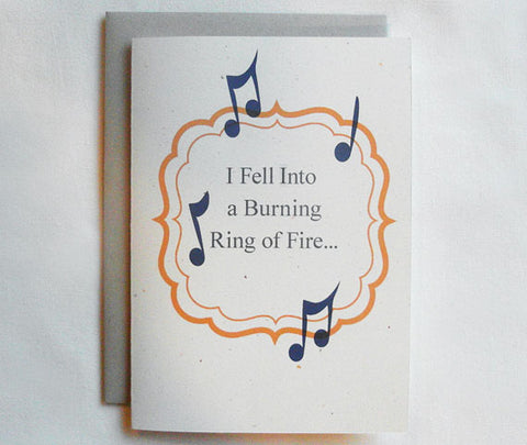 Birthday Card Funny I Fell Into A Burning Ring Of Fire...