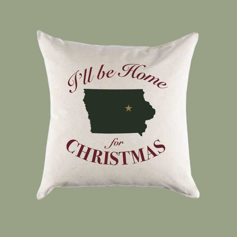 Custom Personalized 'I'll Be Home for Christmas' Iowa Canvas Pillow or Pillow Cover - Christmas Gift Home Throw Pillow