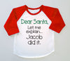 Humorous 'Dear Santa Let Me Explain' Red Personalized Poly Cotton 3/4 Sleeve Raglan Baseball Shirt - Toddler Twins Kids - Christmas Holiday