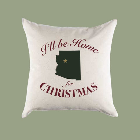 Custom Personalized 'I'll Be Home for Christmas' Arizona Canvas Pillow or Pillow Cover - Christmas Gift Home Throw Pillow
