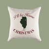 Custom Personalized 'I'll Be Home for Christmas' Illinois Canvas Pillow or Pillow Cover - Christmas Gift Home Throw Pillow