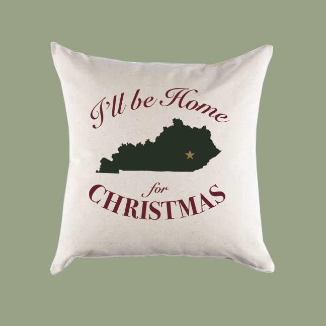 Custom Personalized 'I'll Be Home for Christmas' Kentucky Canvas Pillow or Pillow Cover - Christmas Gift Home Throw Pillow