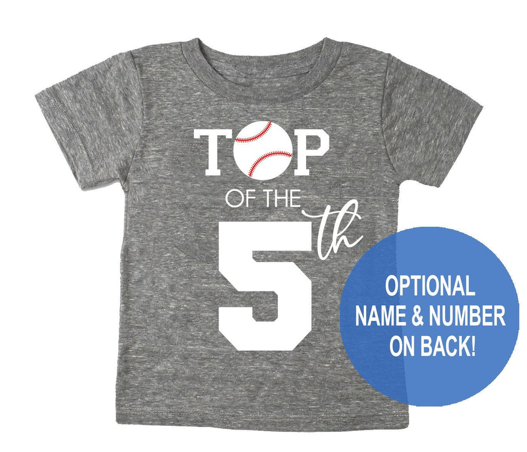 Top of the 5th Birthday Shirt - Baseball Shirt for 5th Birthday - Toddler sizes