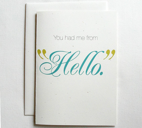 Love Card Funny Mature You had me from Hello