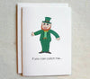 St. Patricks Day Card Funny Mature If You Can Catch Me...