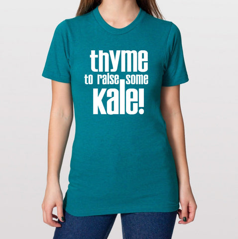 Thyme to Raise Some Kale! Tri Blend T-Shirt - Unisex and Juniors Sizes S, M, L, XL 0017